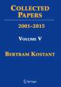 Bertram Kostant: Collected Papers of Bertram Kostant, Buch
