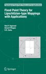 Ravi P. Agarwal: Fixed Point Theory for Lipschitzian-type Mappings with Applications, Buch