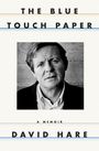 David Hare: Blue Touch Paper, Buch