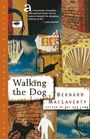 Bernard MacLaverty: Walking the Dog, Buch
