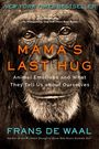 Frans de Waal: Mama's Last Hug, Buch