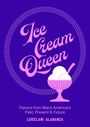 Lokelani Alabanza: Ice Cream Queen, Buch