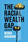 Mehrsa Baradaran: The Racial Wealth Gap, Buch