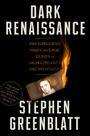 Stephen Greenblatt: Dark Renaissance, Buch