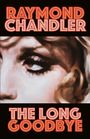 Raymond Chandler: The Long Goodbye, Buch