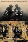 Modris Eksteins: Rites of Spring, Buch
