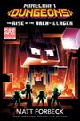 Matt Forbeck: Minecraft Dungeons: The Rise of the Arch-Illager, Buch