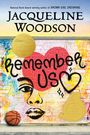 Jacqueline Woodson: Remember Us, Buch