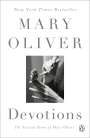 Mary Oliver: Devotions, Buch