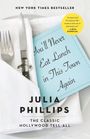 Julia Phillips: You'll Never Eat Lunch in This Town Again, Buch