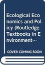"Ecological Economics and Policy (Routledge Textbooks in Environment) COVER COMING SOON." Buchcover-Symbol.