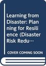 Text: "Learning from Disaster: Planning for Resilience (Disaster Risk Redu…" und "COVER COMING SOON". Stilisiertes Buchcover.