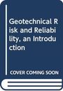Text: "Geotechnical Risk and Reliability, an Introduction. COVER COMING SOON." 
Stilisiertes Buchcover in Dunkelblau.