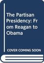 Richard Skinner: The Partisan Presidency, Buch