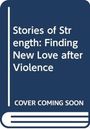 Ruth Neustifter: Stories of Strength, Buch