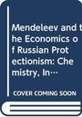 Ein Buchcover mit dem Titel "Mendeleev and the Economics of Russian Protectionism: Chemistry, In..." und "COVER COMING SOON".