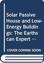 "Solar Passive House and Low-Energy Buildings: The Earthscan Expert... COVER COMING SOON." Blaue Hintergrundillustration.