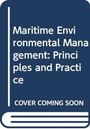 Anthony James Morris: Maritime Environmental Management, Buch