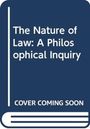 Text: "The Nature of Law: A Philosophical Inquiry. COVER COMING SOON." Stilisiert als Buchcover.