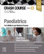 Alyce Hayes: Crash Course Paediatrics, Buch