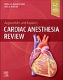 : Augoustides and Kaplan's Cardiac Anesthesia Review, Buch