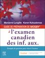 Karen Katsademas: GUIDE DE PREPARATION DE MOSBY® a l'examen canadien des inf. aux., Buch