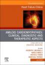 : Amiloid Cardiomyopathies: Clinical, Diagnostic and Therapeutic Aspects, an Issue of Heart Failure Clinics, Buch