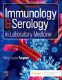 Mary Louise Turgeon: Immunology & Serology in Laboratory Medicine, Buch