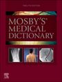 Marie T O'Toole: Mosby's Medical Dictionary, Buch