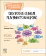 : Successful Clinical Placements in Nursing, Buch