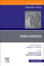 : Crisis Services, an Issue of Psychiatric Clinics of North America, Buch