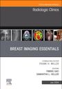 : Breast Imaging Essentials, an Issue of Radiologic Clinics of North America, Buch