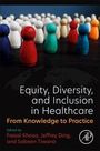 : Equity, Diversity, and Inclusion in Healthcare Across the Globe, Buch