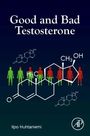 Ilpo Huhtaniemi: Good and Bad Testosterone, Buch