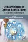 : Securing Next-Generation Connected Healthcare Systems, Buch