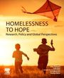 : Homelessness to Hope, Buch