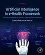 : Artificial Intelligence in e-Health Framework, Volume 2, Buch