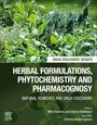 : Herbal Formulations, Phytochemistry and Pharmacognosy, Buch