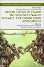 : Recent Trends in Swarm Intelligence Enabled Research for Engineering Applications, Buch