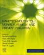 : Nanotechnology to Monitor, Remedy, and Prevent Pollution, Buch