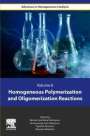 : Homogeneous Polymerization and Oligomerization Reactions, Buch