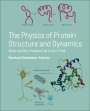 Reinhard Schweitzer-Stenner: The Physics of Protein Structure and Dynamics, Buch