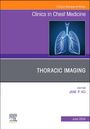 : Thoracic Imaging, an Issue of Clinics in Chest Medicine, Buch