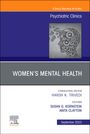: Women's Mental Health, an Issue of Psychiatric Clinics of North America, Buch