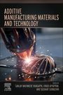 : Additive Manufacturing Materials and Technology, Buch