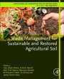 : Waste Management for Sustainable and Restored Agricultural Soil, Buch
