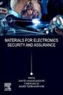 Navid Asadizanjani: Materials for Electronics Security and Assurance, Buch