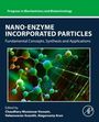 : Nano-Enzyme Incorporated Particles, Buch