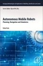 Rahul Kala: Autonomous Mobile Robots, Buch