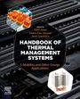 : Handbook of Thermal Management Systems, Buch